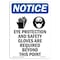 Signmission OSHA Notice Sign, Eye Protection And With Symbol, 10in X 7in Rigid Plastic, 7" W, 10" H, Portrait OS-NS-P-710-V-12320 - alternate 1